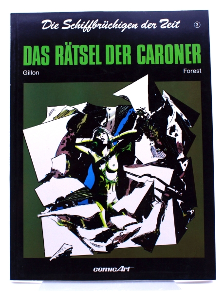 Die Schiffbrüchigen der Zeit Comic Nr. 2 (1988): Das Rätsel der Caroner von Carlsen Comics